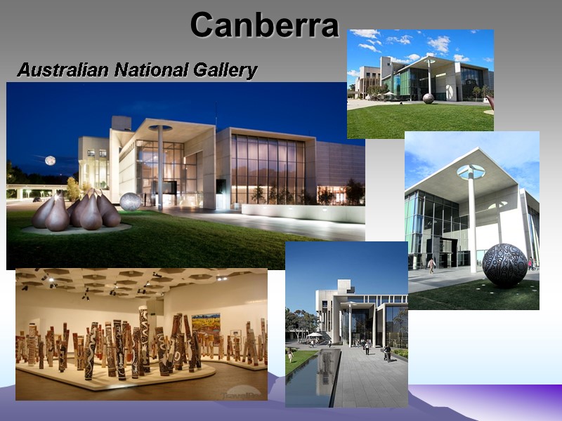 Australian National Gallery Canberra